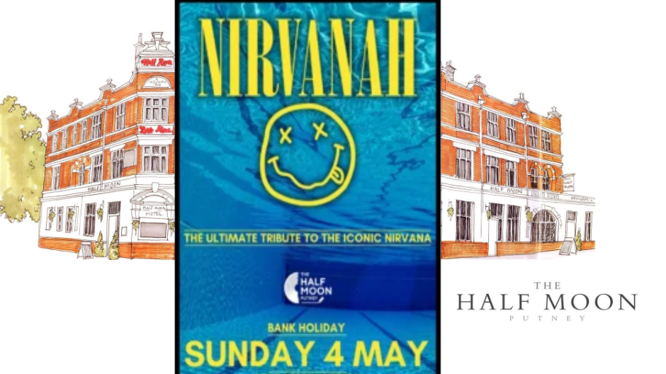 Nirvanah play the Half Moon