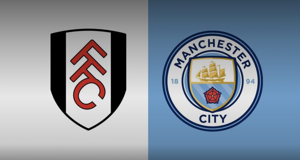 Fulham vs Man City