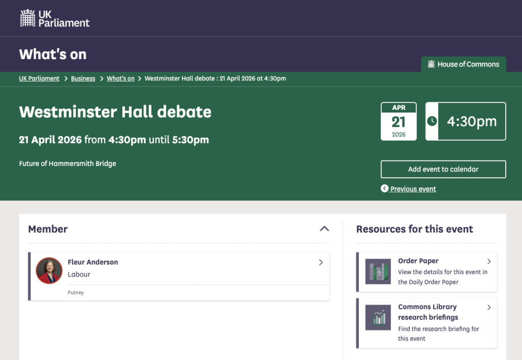 UK Parliament Westminster Hall debate banner: 21 April 2026, 4:30pm–5:30pm, Future of Hammersmith Bridge, with calendar widget.