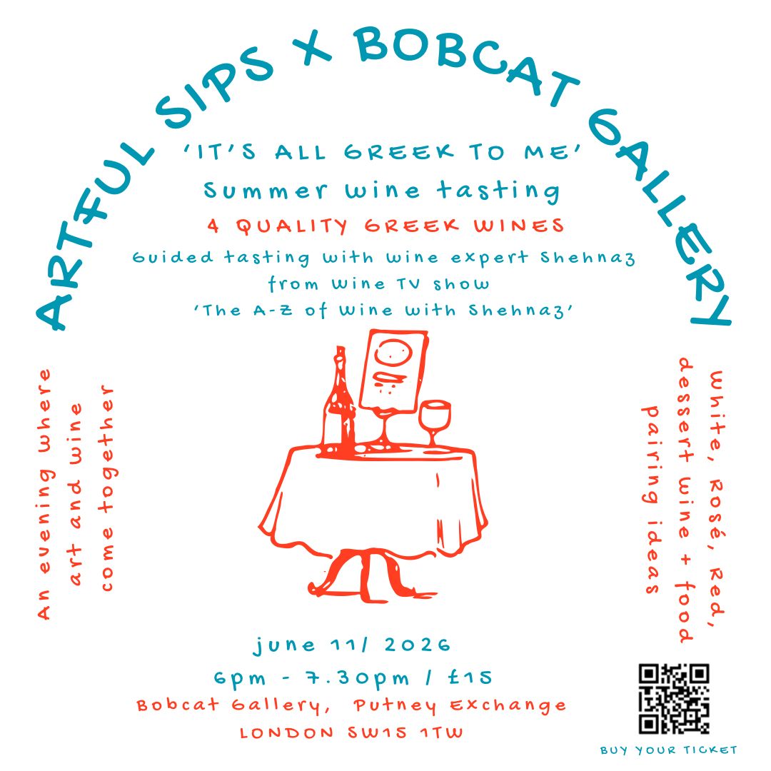 Event poster for SIPS x Bobcat Gallery Greek wine tasting, June 11, 2026, 6–7:30pm, Putney Exchange, London.