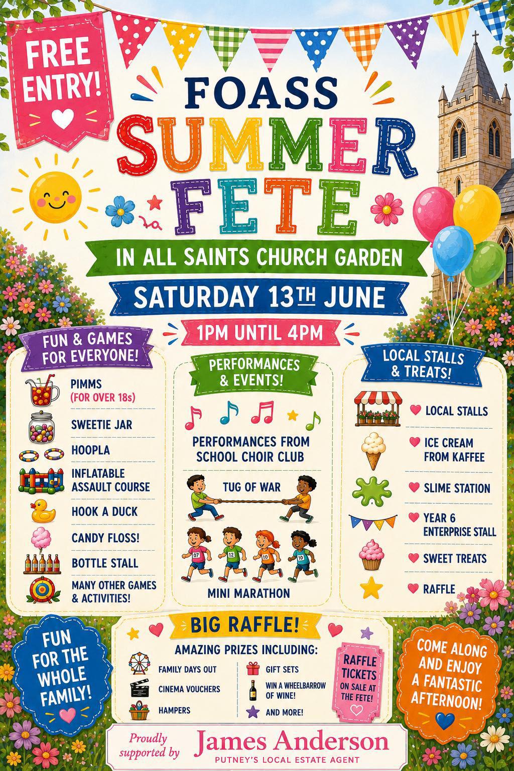 Bright festival poster advertising Free Entry FOSS Summer Fête at All Saints Church Garden on Saturday 13 June, 1–4pm, with games and stalls for all ages.